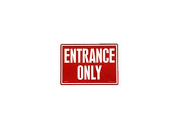 "Entrance Only" Photoluminescent Fire Safety Sign 14x10 Red Background - Glowing Letters