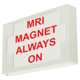 MRI Magnet always on LED Sign Red letter with White housing 