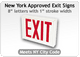 New York Approved Exit Signs