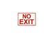 no exit sign- glow in the dark 