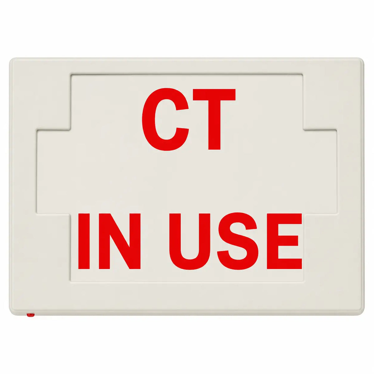 CT In Use SIGN - LED - Battery - Universal Mount, front view