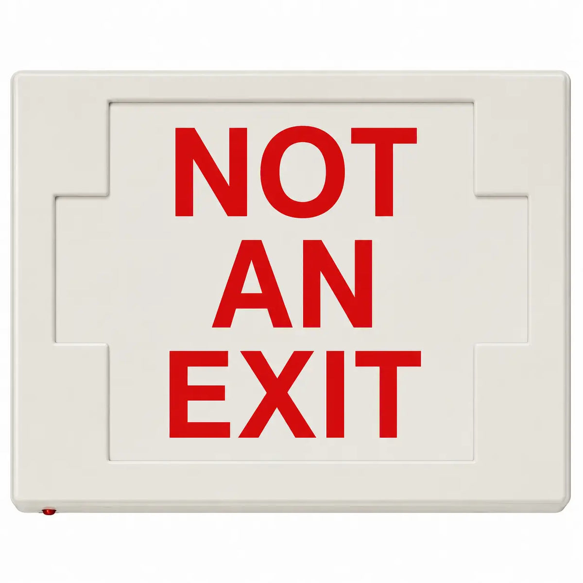 NOT AN EXIT SIGN - LED - UNIVERSAL MOUNT - BATTERY UP, front view