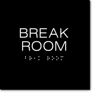 BREAK ROOM Sign – Exit Sign Warehouse