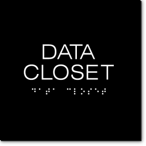 DATA CLOSET Sign
