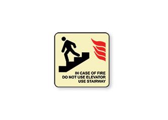 In Case of Fire Do Not Use Elevator Use Stairs - Glow in the Dark 