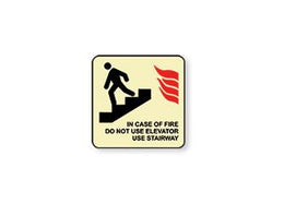In Case of Fire Do Not Use Elevator Use Stairs - Glow in the Dark 