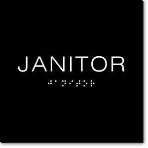 JANITOR Sign