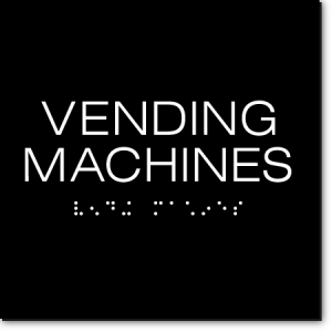 VENDING MACHINES Sign
